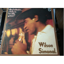 Wilson Simonal Olhaí Balândro... É Bufo No Birrolho Grinza ! VINYL LP - Stereo