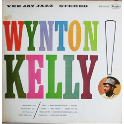 Wynton Kelly Wynton Kelly! VINYL LP - Stereo