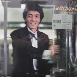 Yasuhiro Suzuki Hello Again VINYL LP - Stereo