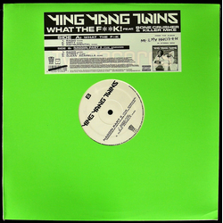 Ying Yang Twins What The F**k! / Naggin Part II (The Answer) VINYL 12" - Promo