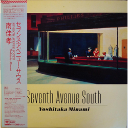 Yoshitaka Minami Yoshitaka Minami Seventh Avenue South = セブンス・アベニュー・サウス VINYL LP - Stereo