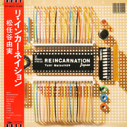 Yumi Matsutoya Yumi Matsutoya Reincarnation = リ・インカーネーション VINYL LP - Stereo