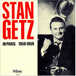 Stan Getz In Paris 1958-1959 VINYL LP - Compilation
