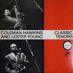 Coleman Hawkins Lester Young Classic Tenors VINYL LP - Compilation Limited Edition Mono Reissue