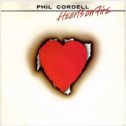 Phil Cordell Hearts On Fire VINYL 12" - 45 RPM