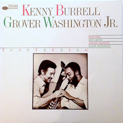 Grover Washington Jr. Kenny Burrell Togethering VINYL LP - Stereo