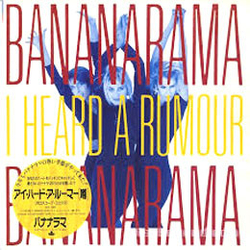 Bananarama I Heard A Rumour VINYL 12INCH