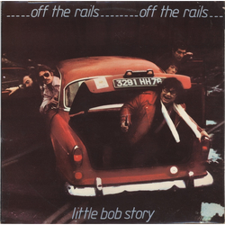 Little Bob Story Off The Rails VINYL LP