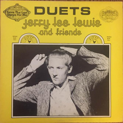 Jerry Lee Lewis And Friends Duets VINYL LP - Mono