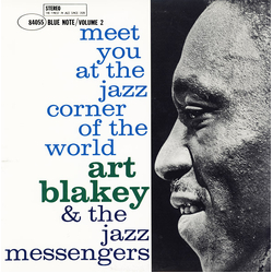 Art Blakey & The Jazz Messengers Meet You At The Jazz Corner Of The World (Volume 2) VINYL LP - Limited Edition Reissue Stereo