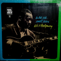 Wes Montgomery In The Wee Small Hours VINYL LP - Reissue