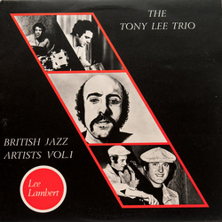 The Tony Lee Trio British Jazz Artists Vol.1 VINYL LP - Stereo