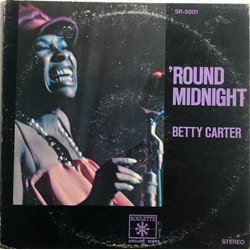 Betty Carter Round Midnight VINYL LP