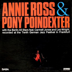 Annie Ross Carmell Jones Leo Wright Pony Poindexter The Berlin All Stars Recorded At The Tenth German Jazz Festival In Frankfurt VINYL LP - Stereo