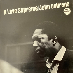 John Coltrane A Love Supreme VINYL LP - Reissue Stereo