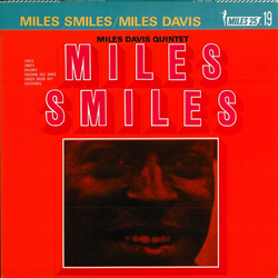 Miles Davis The Miles Davis Quintet Miles Smiles = マイルス・スマイルズ VINYL LP - Reissue Stereo