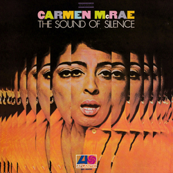 Carmen McRae The Sound Of Silence VINYL LP - Reissue