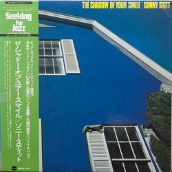 Sonny Stitt The Shadow Of Your Smile VINYL LP - Stereo