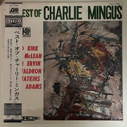 Booker Ervin Charles Mingus Doug Watkins Jackie McLean Mal Waldron Pepper Adams Roland Kirk The Best Of Charlie Mingus VINYL LP - Compilation Stereo