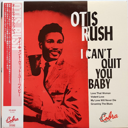 Otis Rush I Can't Quit You Baby VINYL LP - Compilation Mono