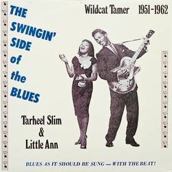 Tarheel Slim & Little Ann Wildcat Tamer 1951-1962 VINYL LP - Compilation Mono