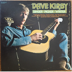 David Kirby (2) Singer Picker Writer VINYL LP