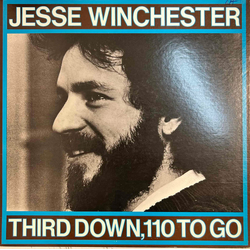 Jesse Winchester Third Down, 110 To Go VINYL LP