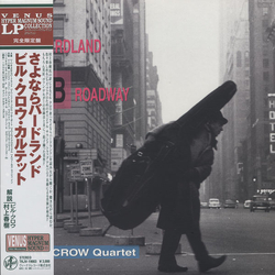 Bill Crow Quartet From Birdland To Broadway VINYL LP - Limited Edition