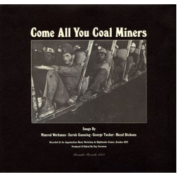 Various Come All You Coal Miners VINYL LP