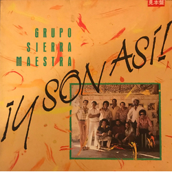 Sierra Maestra ¡Y Son Así! VINYL LP