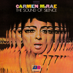 Carmen Mcrae The Sound Of Silence VINYL LP - Reissue