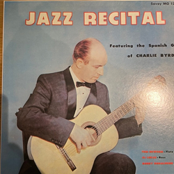 Charlie Byrd Jazz Recital VINYL LP