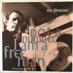 F.A.B. Mc Number 6 The Prisoner VINYL 12" - 45 RPM