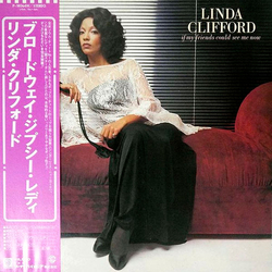 Linda Clifford If My Friends Could See Me Now VINYL LP - Stereo