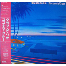 Coconuts Crew O Clube Do Rio VINYL LP - Stereo