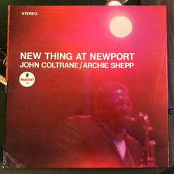 Archie Shepp John Coltrane New Thing At Newport VINYL LP - Repress Stereo