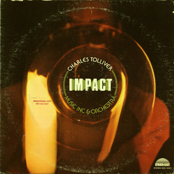 Charles Tolliver Music Inc Impact VINYL LP - Stereo