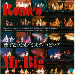 Mr Big Romeo VINYL 7" - 45 RPM Single Japan