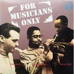 Dizzy Gillespie Sonny Stitt Stan Getz For Musicians Only VINYL LP - Limited Edition Mono Reissue