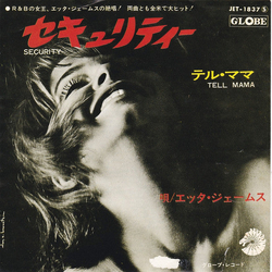 Etta James Security / Tell Mama VINYL 7" - 45 RPM Single Stereo Japan
