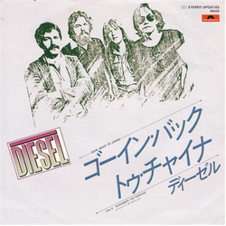Diesel (5) Goin' Back To China VINYL 7" - 45 RPM Single