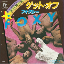 Foxy Get Off VINYL 7" - 45 RPM Single