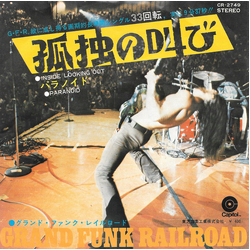 Grand Funk Railroad Grand Funk Railroad Inside Looking Out = 孤独の叫び VINYL 7" - 33 ⅓ RPM Single Stereo