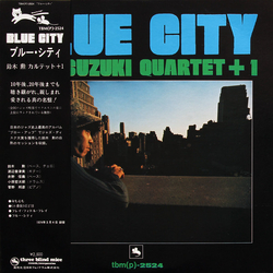 Isao Suzuki Quartet Blue City VINYL LP - Reissue Stereo