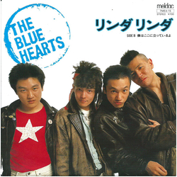 The Blue Hearts (3) リンダ リンダ VINYL 7" - 45 RPM Single Stereo