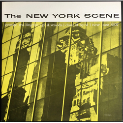 Donald Byrd George Wallington Quintet Phil Woods The New York Scene VINYL LP - Mono Reissue