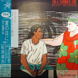 Naoya Matsuoka On A Summer Day / The September Wind VINYL 12" - 45 RPM Single Stereo
