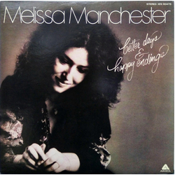 Melissa Manchester Better Days & Happy Endings VINYL LP