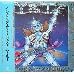 Y & T In Rock We Trust VINYL LP