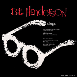 Bill Henderson (3) Sings VINYL LP - Limited Edition Mono Reissue